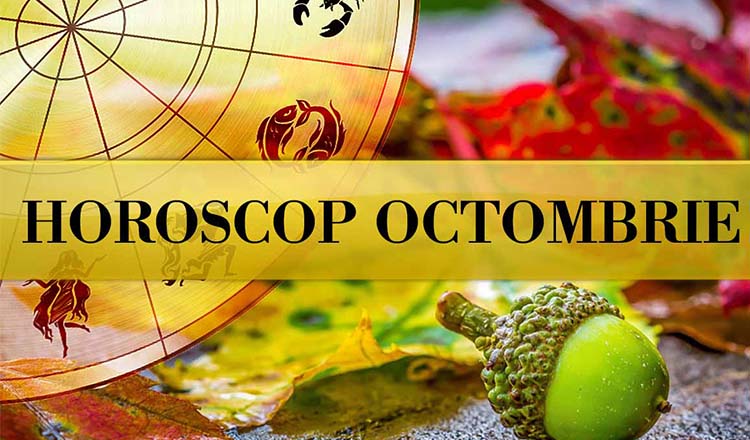 EXCLUSIV- Horoscop pentru octombrie 2021. Se anunta rasturnari de situatii si schimbari majore